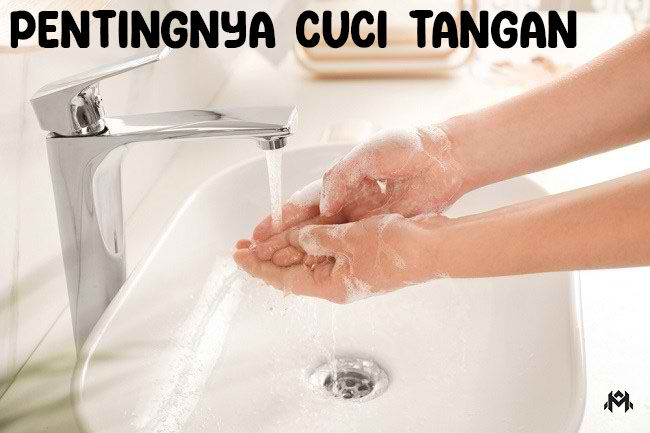 Pentingnya Cuci Tangan: Kebiasaan Sederhana untuk Hidup Lebih Sehat